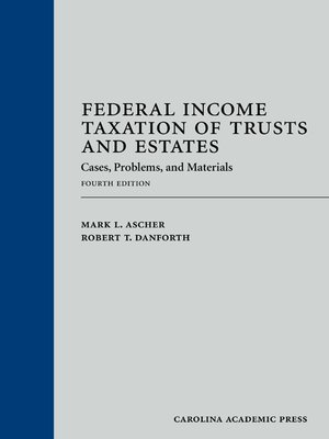 cover image of Federal Income Taxation of Trusts and Estates
